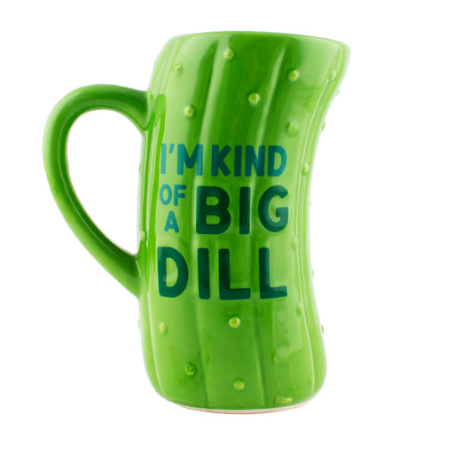 I'M KIND OF A BIG DILL - PICKLE MUG - 22 OUNCE