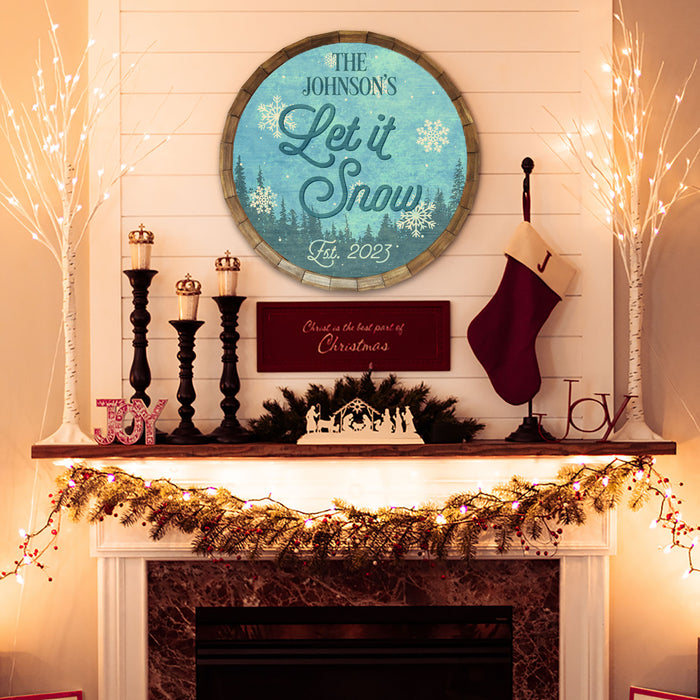 Custom Vintage Winter Themed Barrel Top Tavern Sign - Let It Snow