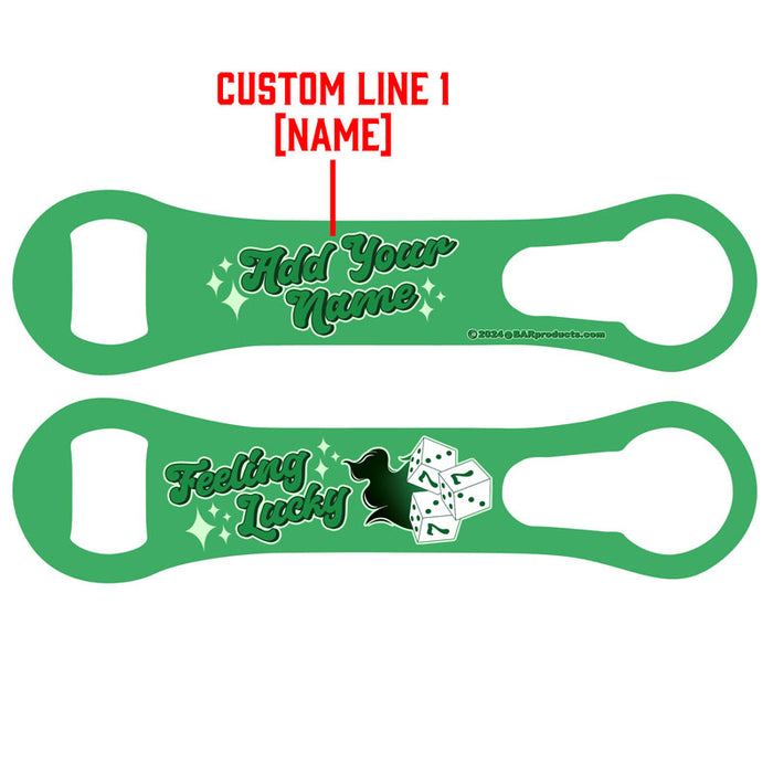 "ADD YOUR NAME"  V-Rod® Bottle Opener – Feeling Lucky