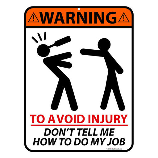 To Avoid Injury Bar Sign