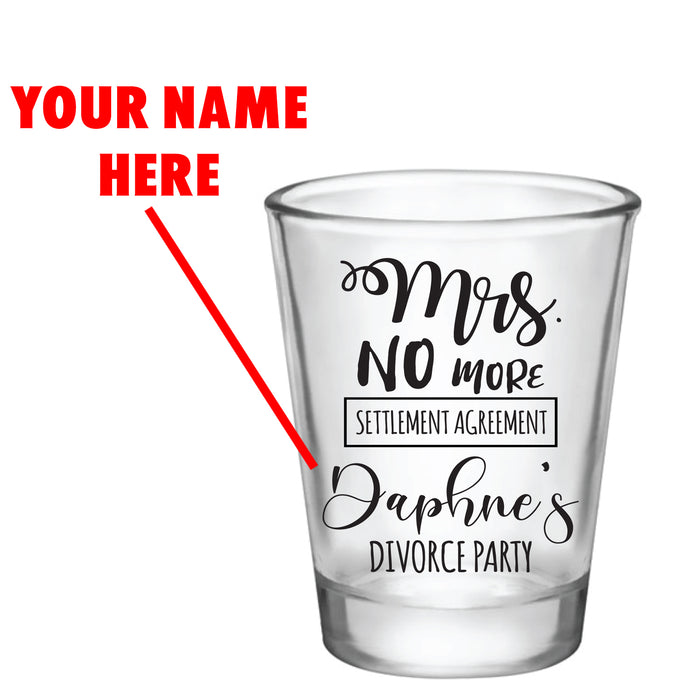 CUSTOMIZABLE - 1.75OZ CLEAR DIVORCE SHOT GLASS - MRS. NO MORE