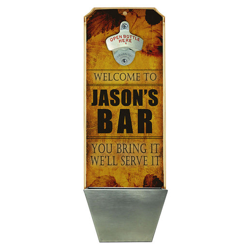 Custom Wall Mounted Wood Plaque Bottle Opener and Cap Catcher - Serve It