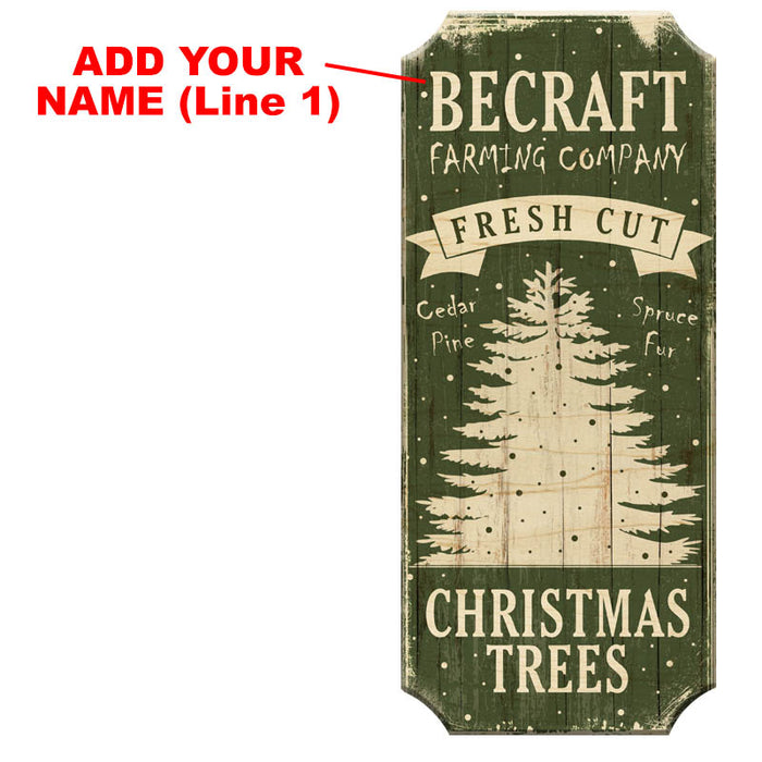 CUSTOMIZABLE Wood Christmas Sign - Fresh Cut Trees