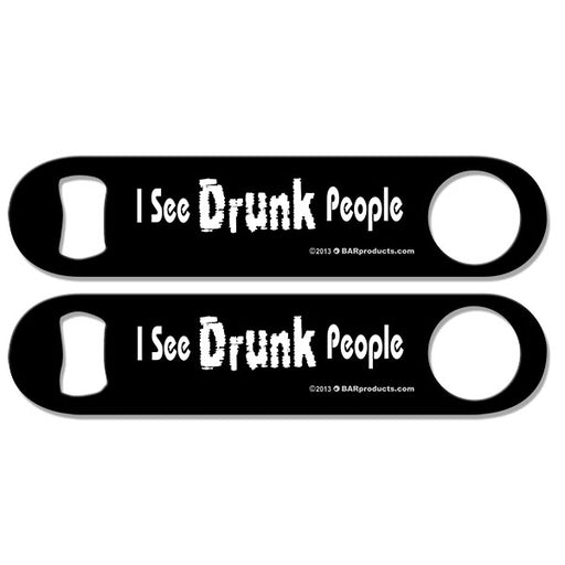 "I See Drunk People'' Kolorcoat™ Speed Opener (BLACK)