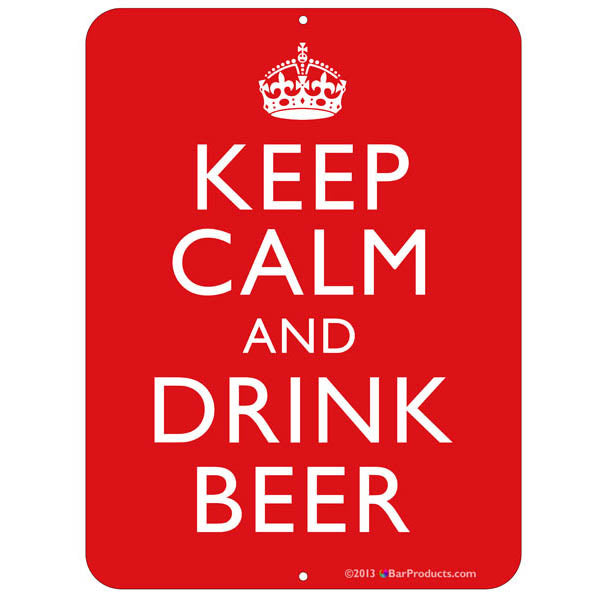 Keep Calm and Drink Beer Bar Sign