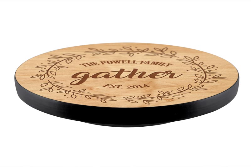 ADD YOUR NAME Lazy Susan - GATHER - 3 Different Sizes - Table Top