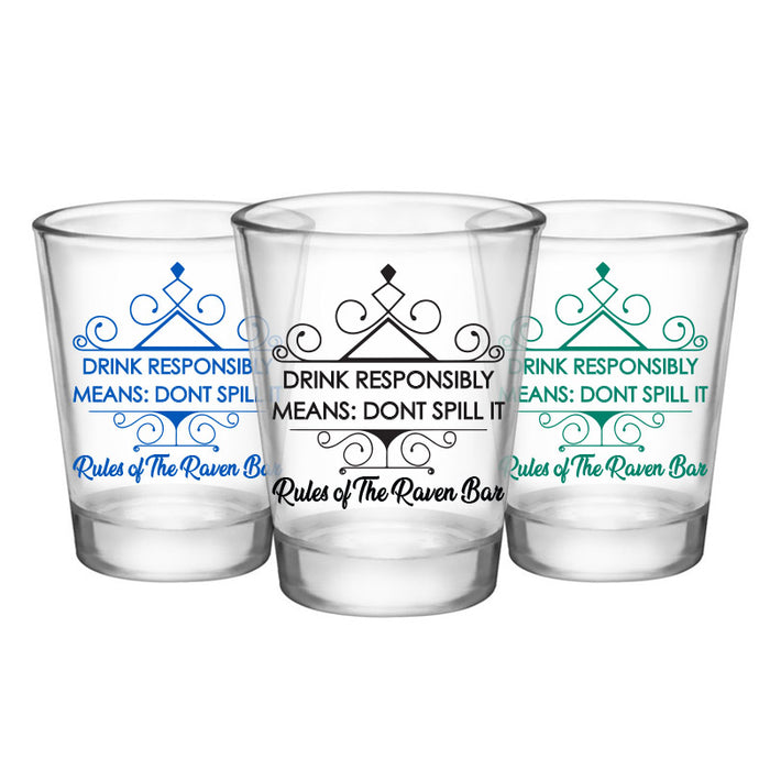 Customizable 1.75 oz. Clear Shot Glass- Drink Responsibly Means Don't Spill it! The Rules of the bar! - AYN