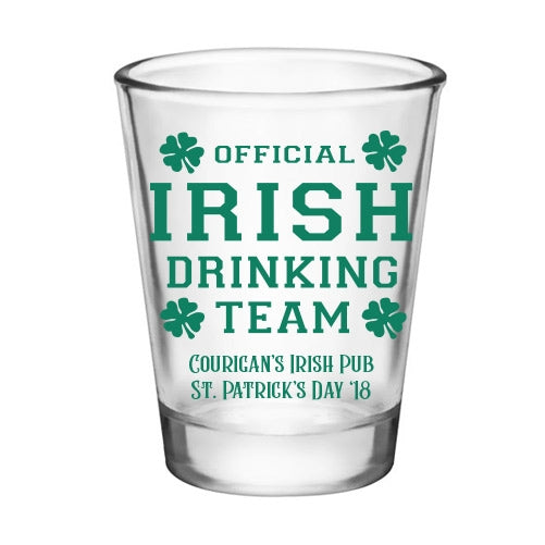 CUSTOMIZABLE - 1.75oz Clear Shot Glass - Irish Drinking Team