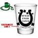 CUSTOMIZABLE - 1.75oz Clear Shot Glass - Luck of the Irish