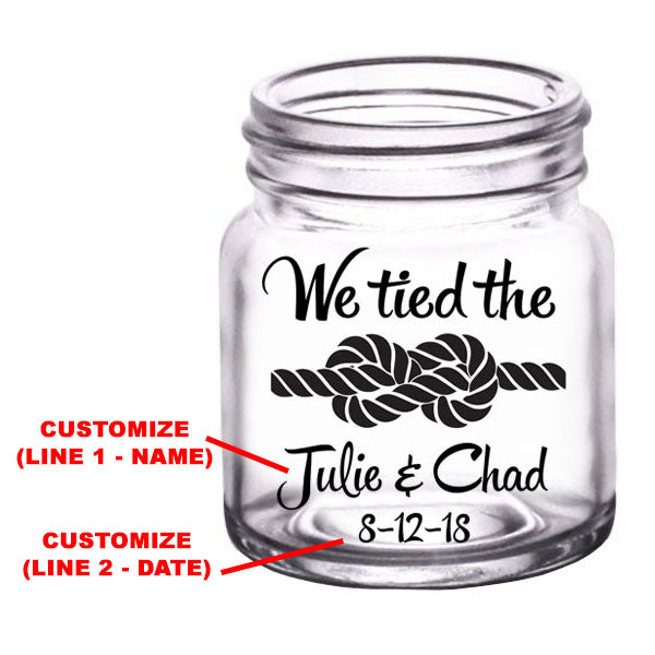 CUSTOMIZABLE - 2oz Clear Mini Mason Jar Shot Glass - Tied The Knot