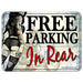 Free Parking In Rear Kolorcoat™ Metal Bar Sign 12" x 18"