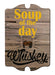 Soup of the Day Wood Bar Sign Tavern-Shaped 