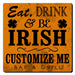 CUSTOMIZABLE Coaster - 3.5in Square Foam - Irish Design