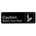 "Watch Your Step" Sign - 9" x 3"