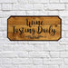 Wine Tasting Daily Wood Plaque Sign